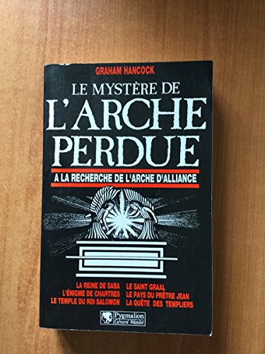 Le myst re de l Arche perdue la recherche de l Arche d